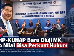 KUHP-KUHAP Baru Diuji MK, Otto Nilai Bisa Perkuat Hukum