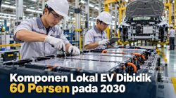 Komponen Lokal EV Dibidik 60 Persen pada 2030