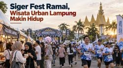 Siger Fest Ramai, Wisata Urban Lampung Makin Hidup