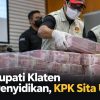 OTT Bupati Klaten Naik Penyidikan, KPK Sita Uang