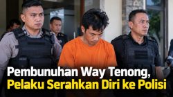Pembunuhan Way Tenong, Pelaku Serahkan Diri ke Polisi